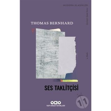 SES TAKLİTÇİSİ - THOMAS BERNHARD