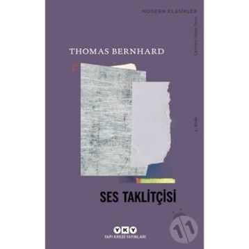 SES TAKLİTÇİSİ - THOMAS BERNHARD