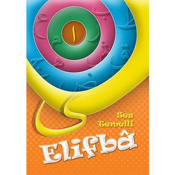 SES TEMELLI ELIFBÂ - ABDULLAH AÇIK;ALPASLAN DURMUŞ;HATICE IŞILAK