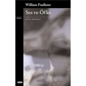 SES VE ÖFKE - WILLIAM FAULKNER