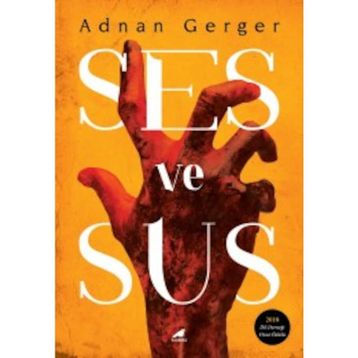 Ses ve Sus - Adnan Gerger