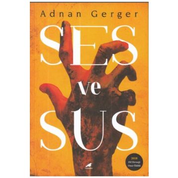 Ses ve Sus - Adnan Gerger