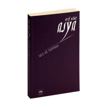 Ses ve Toprak - Arif Nihat Asya
