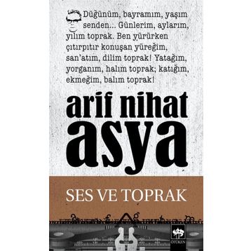Ses ve Toprak - Arif Nihat Asya