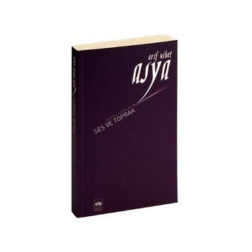 Ses ve Toprak - Arif Nihat Asya