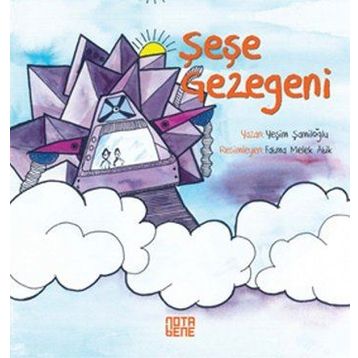 Şeşe Gezegeni - Yeşim Şamiloğlu