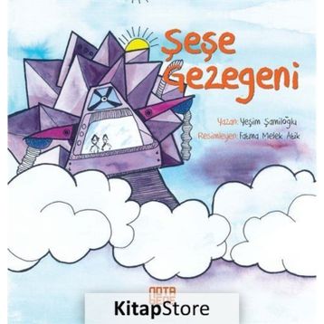 Şeşe Gezegeni - Yeşim Şamiloğlu