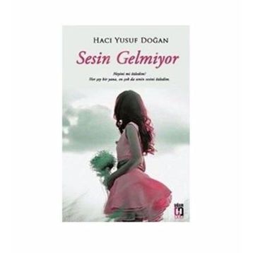 Sesin Gelmiyor - Hacı Yusuf Doğan