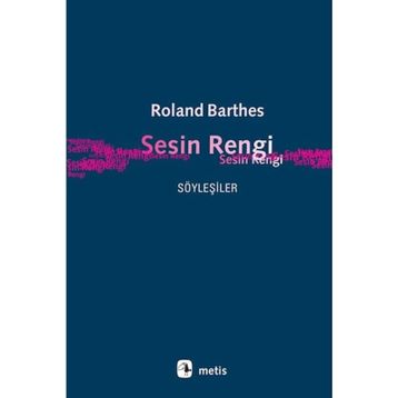 Sesin Rengi - Roland Barthes