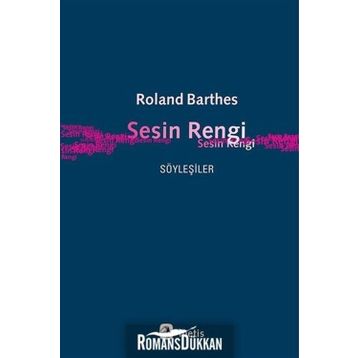 Sesin Rengi - Roland Barthes