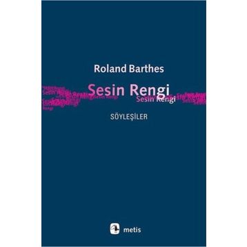 Sesin Rengi - Roland Barthes