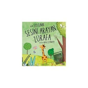 Sesini Arayan Zürafa - Ezo Sunal