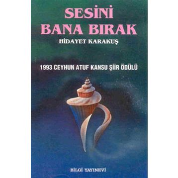 Sesini Bana Bırak - Hidayet Karakuş