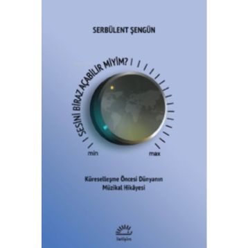 Sesini Biraz Açabilir Miyim? - Serbülent Şengün