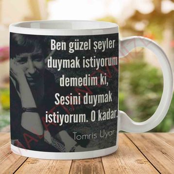 Sesini Duymak İstiyorum Baskılı Kupa