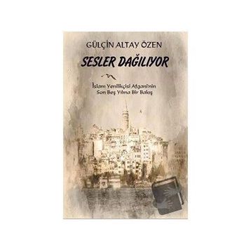 Sesler Dağılıyor - Gülçin Altay Özen