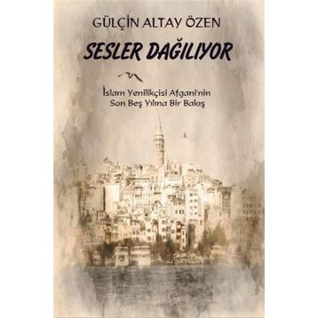 Sesler Dağılıyor - Gülçin Altay Özen