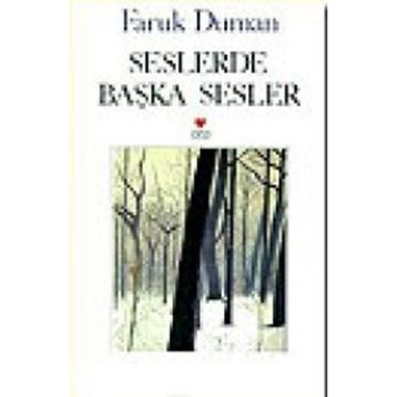 SESLERDE BAŞKA SESLER - FARUK DUMAN
