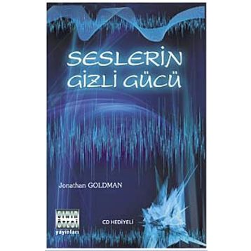 SESLERIN GIZLI GÜCÜ - JONATHAN GOLD