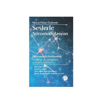 Seslerle Nöromodülasyon - Murat Pınar Özdemir