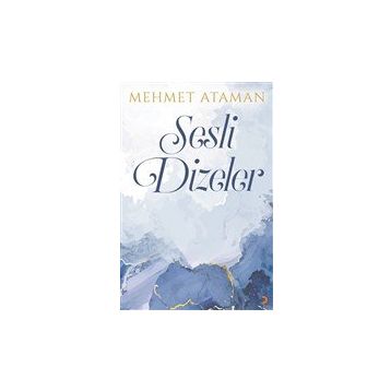 Sesli Dizeler - Mehmet Ataman
