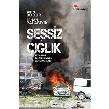 Sessiz Çığlık - Erhan Palabıyık Akın Bodur