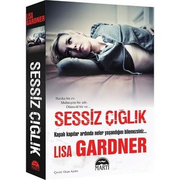 SESSIZ ÇIĞLIK - LISA GARDNER
