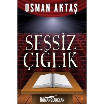 Sessiz Çığlık - Osman Aktaş