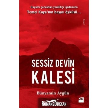Sessiz Devin Kalesi - Bünyamin Aygün