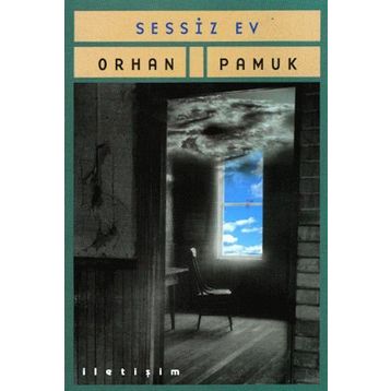 Sessiz Ev - Orhan Pamuk