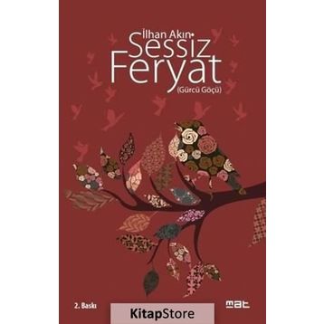 Sessiz Feryat - İlhan Akın