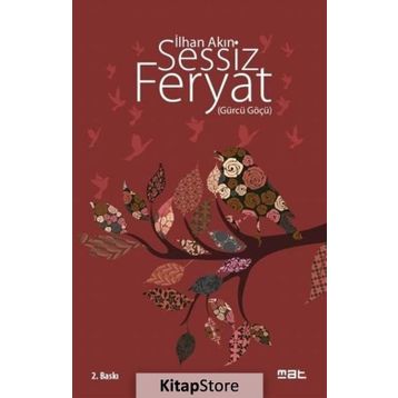 Sessiz Feryat - İlhan Akın