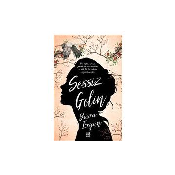 Sessiz Gelin - Yüsra Ergün