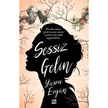 Sessiz Gelin - Yüsra Ergün