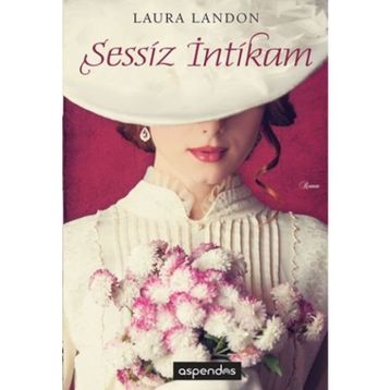 Sessiz İntikam - Laura Landon