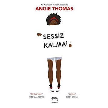 Sessiz Kalma! - Angie Thomas