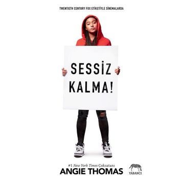 Sessiz Kalma! - Angie Thomas