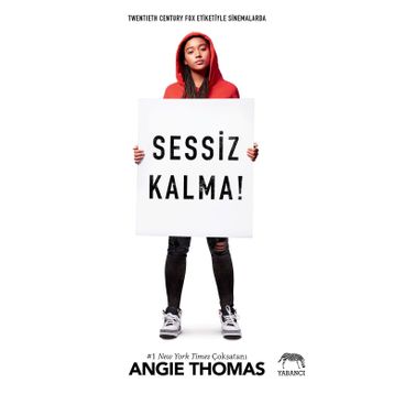 Sessiz Kalma! - Angie Thomas