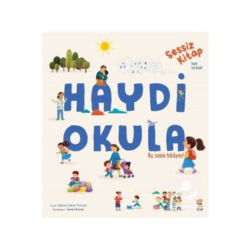 Sessiz Kitap Haydi Okula Sincap Kitap
