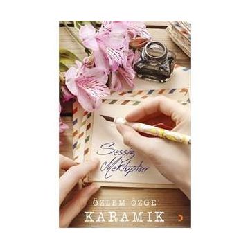 Sessiz Mektuplar - Özlem Özge Karamık