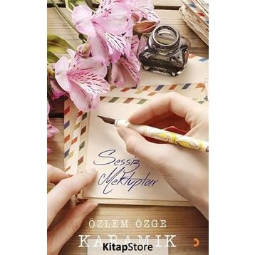 Sessiz Mektuplar - Özlem Özge Karamık