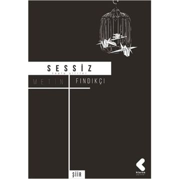 Sessiz - Metin Fındıkçı