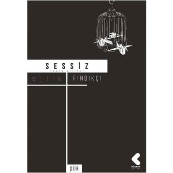 Sessiz - Metin Fındıkçı