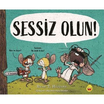 Sessiz Olun - Ryan T. Higgins