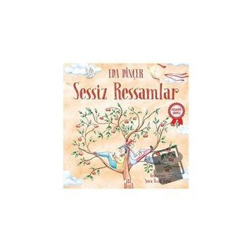 Sessiz Ressamlar - Eda Dinçer