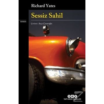 Sessiz Sahil - Richard Yates