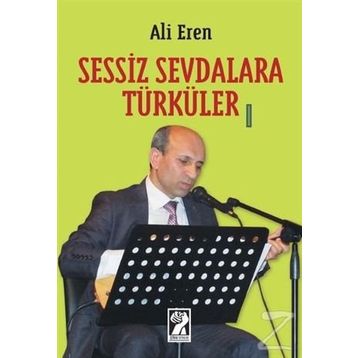 Sessiz Sevdalara Türküler - Ali Eren