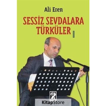 Sessiz Sevdalara Türküler - Ali Eren
