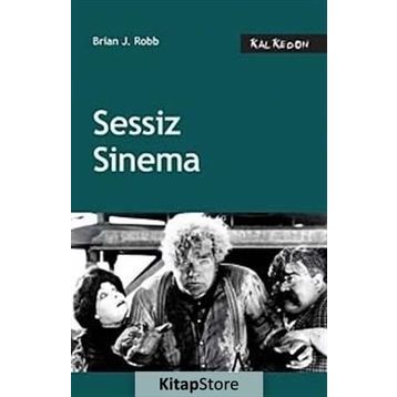 SESSIZ SINEMA - BRIAN J. ROBB