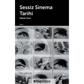 Sessiz Sinema Tarihi - Adnan Acar